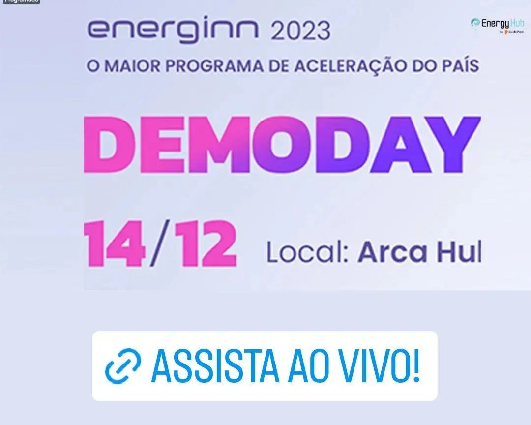 Cartaz do Demoday do EnergINN 2023, no Arca Hub, em 14 de dezembro